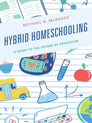 cover image of Hybrid Homeschooling